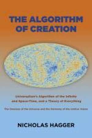 The Algorithm of Creation de Nicholas Hagger