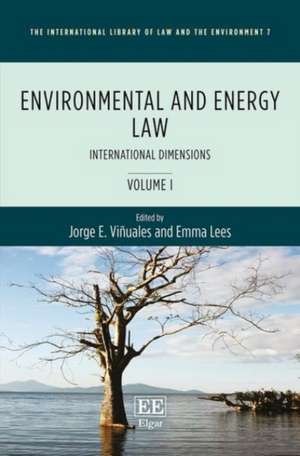 Environmental and Energy Law de Jorge E. Viñuales