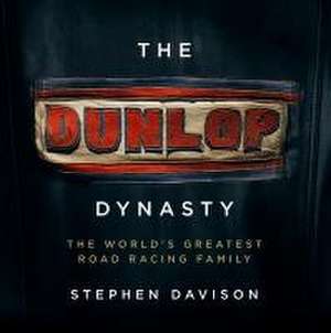 Dunlop Dynasty de Steven Davison