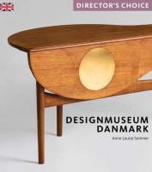 Designmuseum Danmark de Anne-Louise Sommer