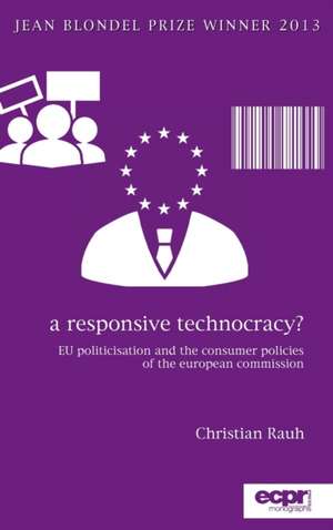 A Responsive Technocracy de Christian Rauh