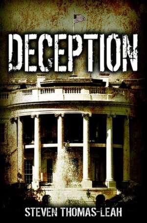 Deception de Steven Thomas-Leah