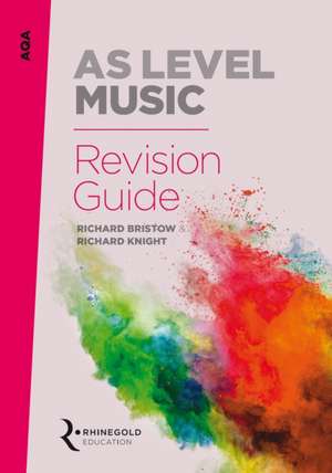 AQA AS Level Music Revision Guide de Richard Bristow