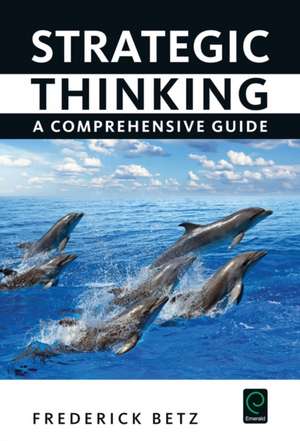 Strategic Thinking de Frederick Betz