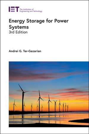 Energy Storage for Power Systems de Andrei G. Ter-Gazarian