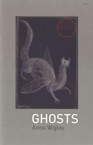 Ghosts de Anna Wigley