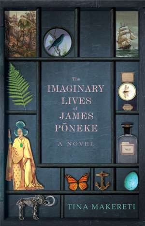 The Imaginary Lives of James Poneke de Makereti Tina