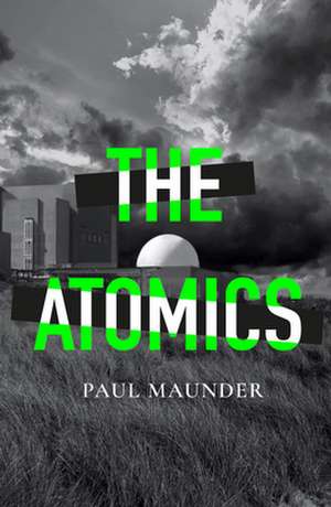 The Atomics de Paul Maunder