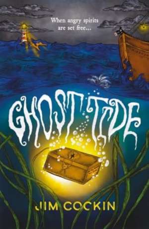 Cockin, J: Ghost Tide