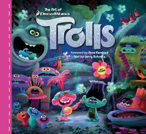 The Art of the Trolls de Jerry Schmitz