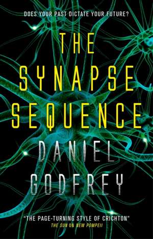 The Synapse Sequence de Daniel Godfrey