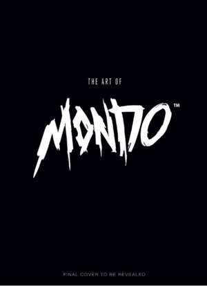 The Art of Mondo