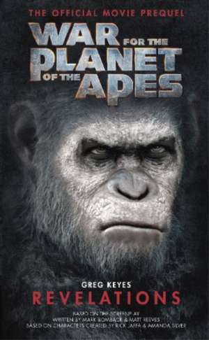 War for the Planet of the Apes de Greg Keyes