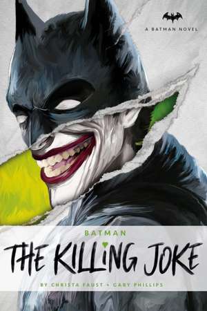 Batman: The Killing Joke de Christa Faust