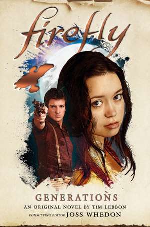 Firefly: Generations de Tim Lebbon