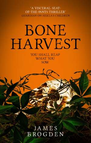 Bone Harvest de James Brogden