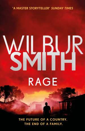 Rage de Wilbur Smith