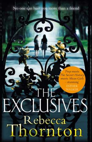 Thornton, R: The Exclusives de Rebecca Thornton