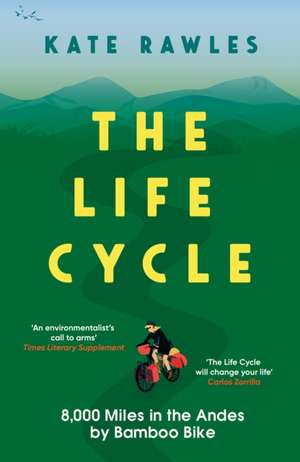 The Life Cycle de Kate Rawles