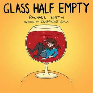 Glass Half Empty de Rachael Smith