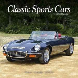 Classic Sports Cars Calendar 2018 de Avonside Publishing Ltd.