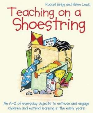 Teaching on a Shoestring de Russell Grigg