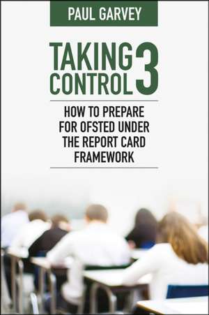 Taking Control 3 de Paul Garvey