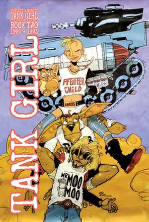 Tank Girl Full Color Classics Volume 2 de Alan Martin