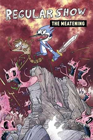 Regular Show OGN 5: The Meatening de Nicole Andelfinger