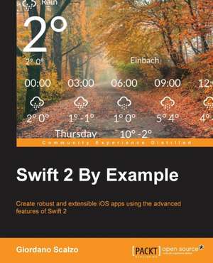 Swift 2 by Example de Giordano Scalzo