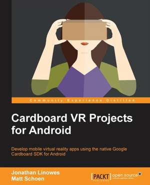 Cardboard VR Projects for Android de Jonathan Linowes