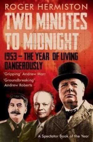 Two Minutes to Midnight de Roger Hermiston