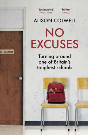 No Excuses de Alison Colwell