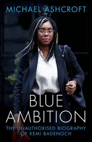Ashcroft, M: Blue Ambition