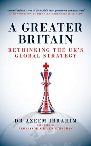 A Greater Britain de Azeem Ibrahim