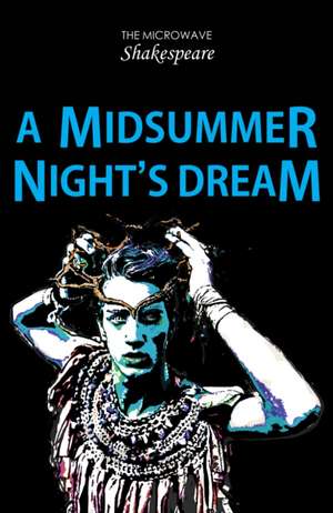 A Midsummer Night's Dream de Barbara Catchpole