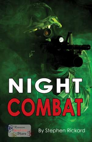 Night Combat de Rickard Stephen