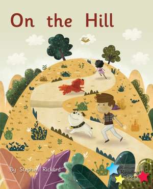 On the Hill de Rickard Stephen