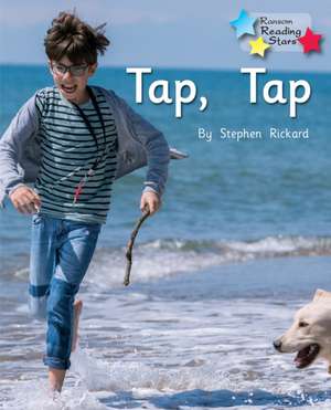 Rickard Stephen: Tap, Tap de Rickard Stephen