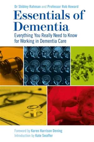 Essentials of Dementia de Shibley Rahman