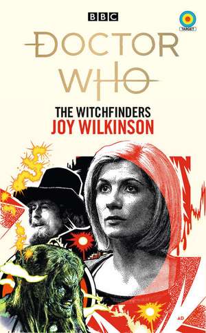 Doctor Who: The Witchfinders (Target Collection) de Joy Wilkinson