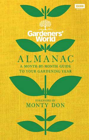 The Gardeners' World Almanac de Gardeners' World Magazine