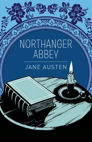 Northanger Abbey de Jane Austen