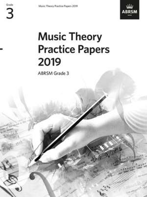 Music Theory Practice Papers 2019, ABRSM Grade 3 de ABRSM