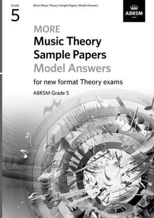 More Music Theory Sample Papers Model Answers, ABRSM Grade 5 de ABRSM