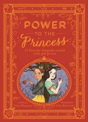 Power to the Princess de Vita Murrow