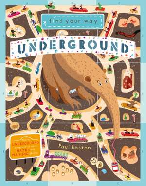 Find Your Way Underground de QED Publishing