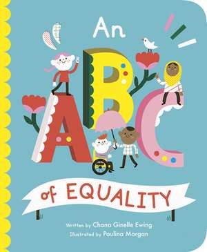 An ABC of Equality de Chana Ginelle Ewing