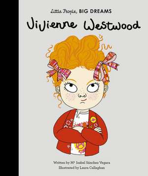 Vivienne Westwood de Maria Isabel Sanchez Vegara