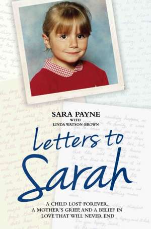 Letters to Sarah de Sara Payne